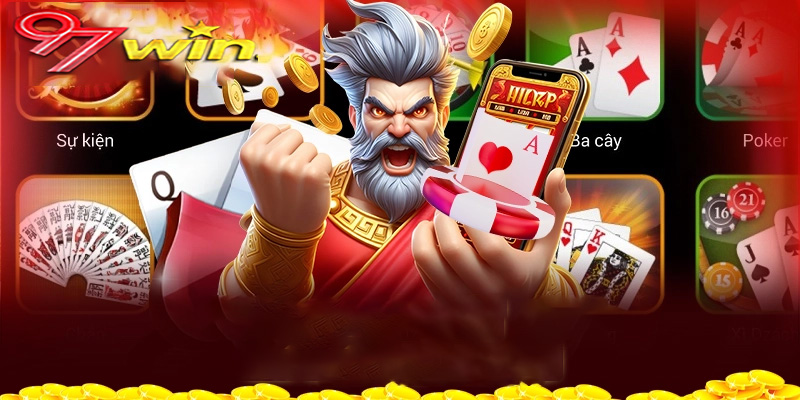 Game bài 97win | Nơi Hội Tụ của các cao thủ game bài online