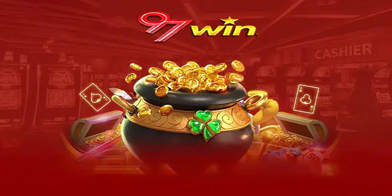 Chiến lược để thắng lớn trong nổ hũ 97win